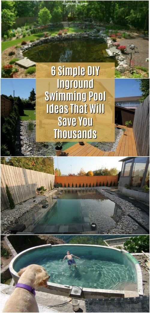6 Simple DIY Inground Swimming Pool Ideas That Will Save You Thousands